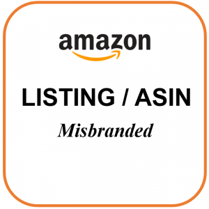 Listing / ASIN – Misbranded