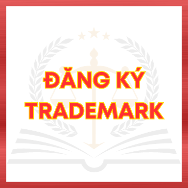 ĐĂNG KÝ TRADEMARK